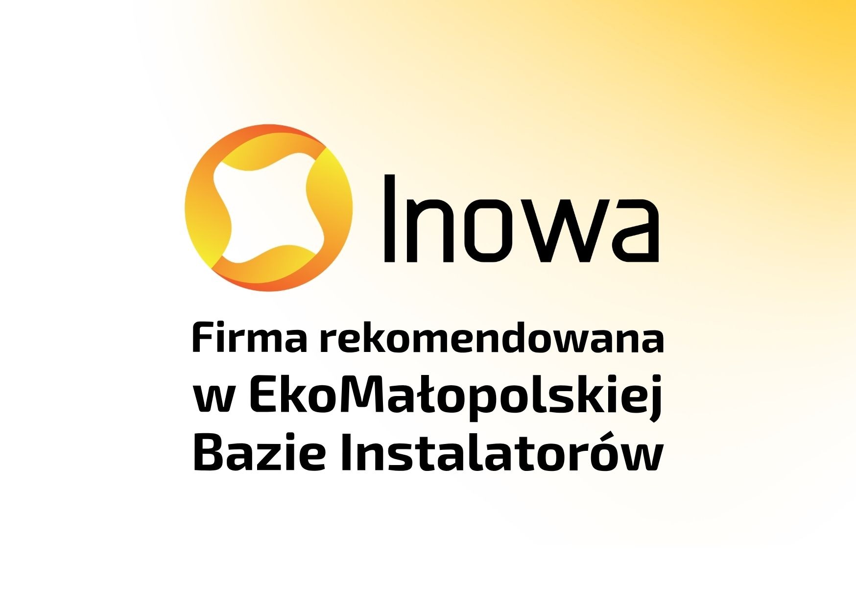Logo firmy Inowa, rekomendowanej w EkoMałopolskiej Bazie Instalatorów. Żółto-pomarańczowy symbol graficzny nad nazwą firmy, czarny tekst na białym tle z gradientem.