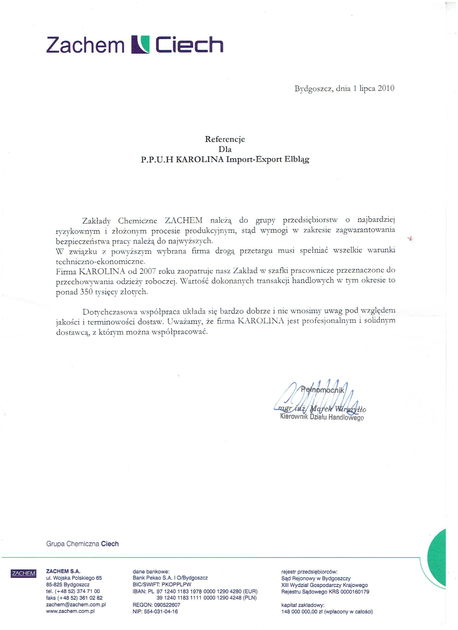 Skan dokumentu referencyjnego od firmy Zachem dla P.P.U.H Karolina Import-Export Elbląg z dnia 1 lipca 2010, potwierdzający dostawę szafek pracowniczych.