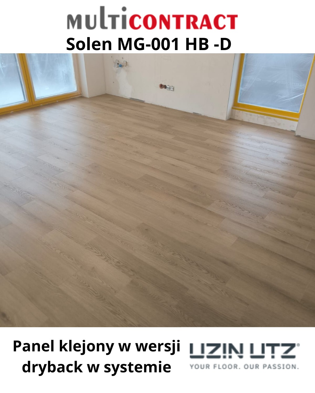 Jasne, klejone panele podłogowe w systemie dryback, model Solen MG-001 HB-D, w nowym pomieszczeniu z oknami zabezpieczonymi folią. Widoczne logo Multicontract.