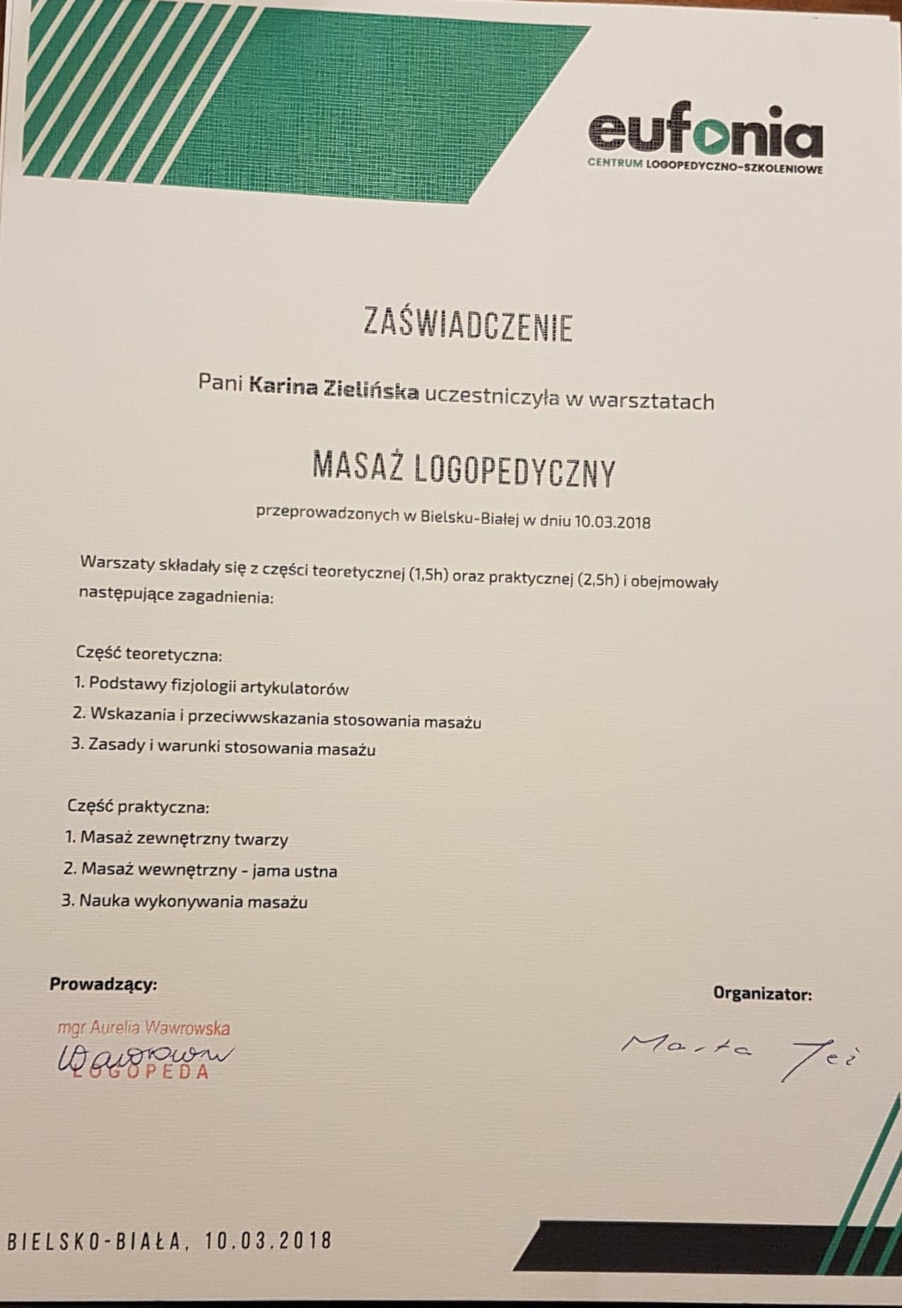 Skan zaświadczenia o ukończeniu warsztatów z masażu logopedycznego, z logo centrum szkoleniowego Euforia, podpisanego przez prowadzącą mgr Aurelię Wawrowską i organizatora Martę Tei.