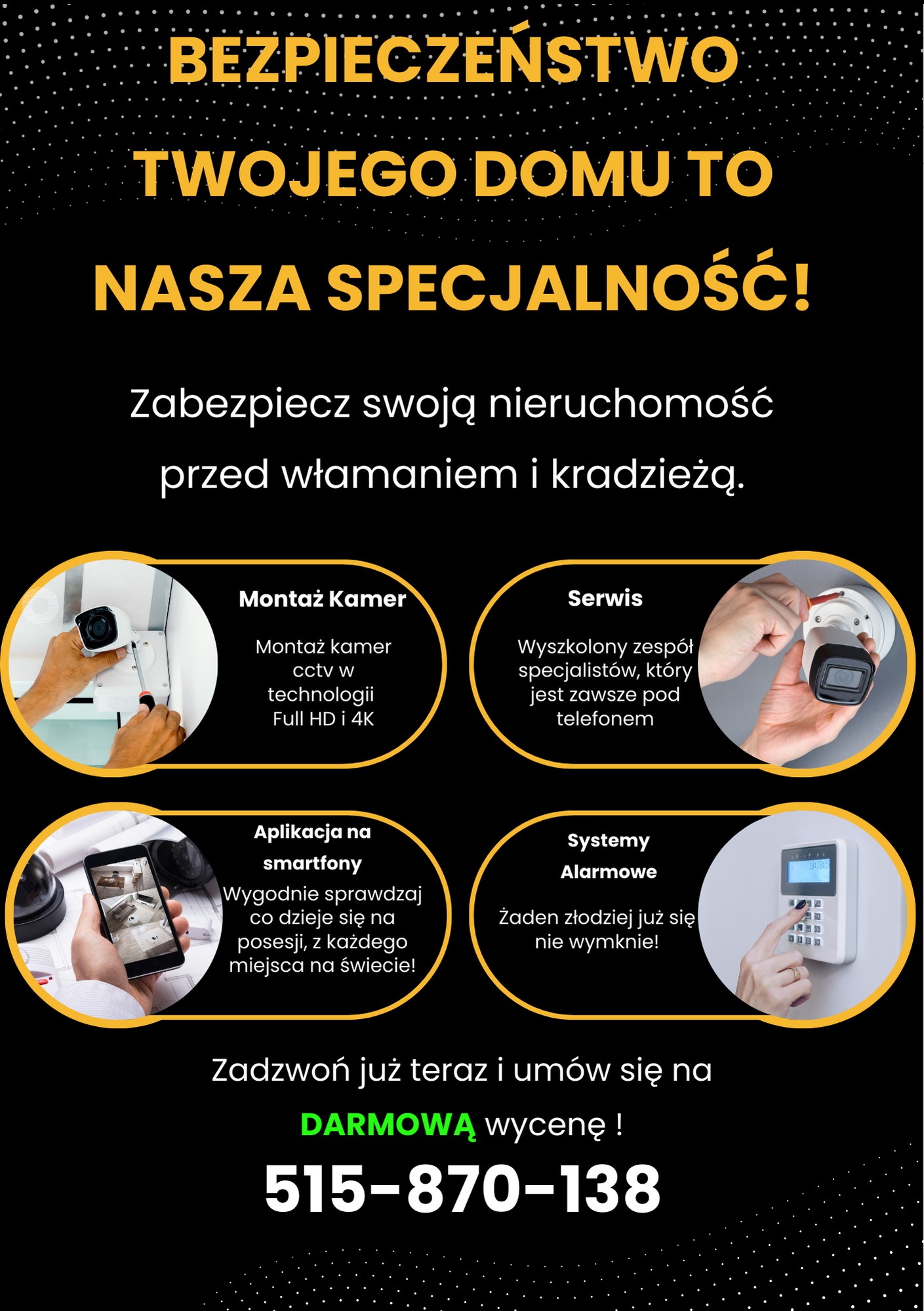 Grafika reklamowa firmy oferującej systemy zabezpieczeń domu: montaż kamer CCTV, serwis, aplikacja mobilna do monitoringu posesji i systemy alarmowe.