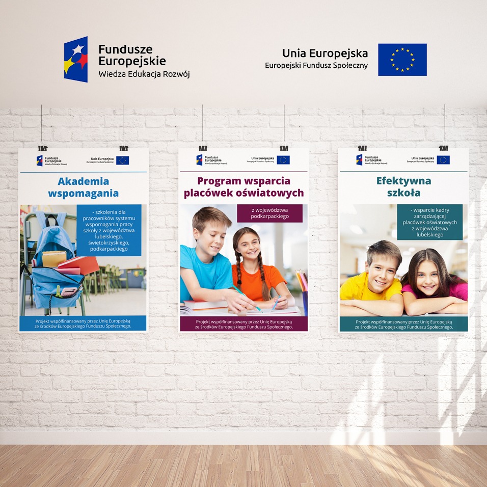 Trzy plakaty informacyjne o programach edukacyjnych współfinansowanych przez Unię Europejską, wiszące na białej ceglanej ścianie, każdy z logo Funduszy Europejskich i Unii Europejskiej.