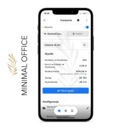 Minimal Office - Agencja Marketingowa - Ekran smartfona prezentuje wyniki kampanii reklamowej na Facebooku: 232 kontakty, koszt 4,39 zł, wydana kwota 1018,26 zł, zasięg 26793, wyświetlenia 48772.