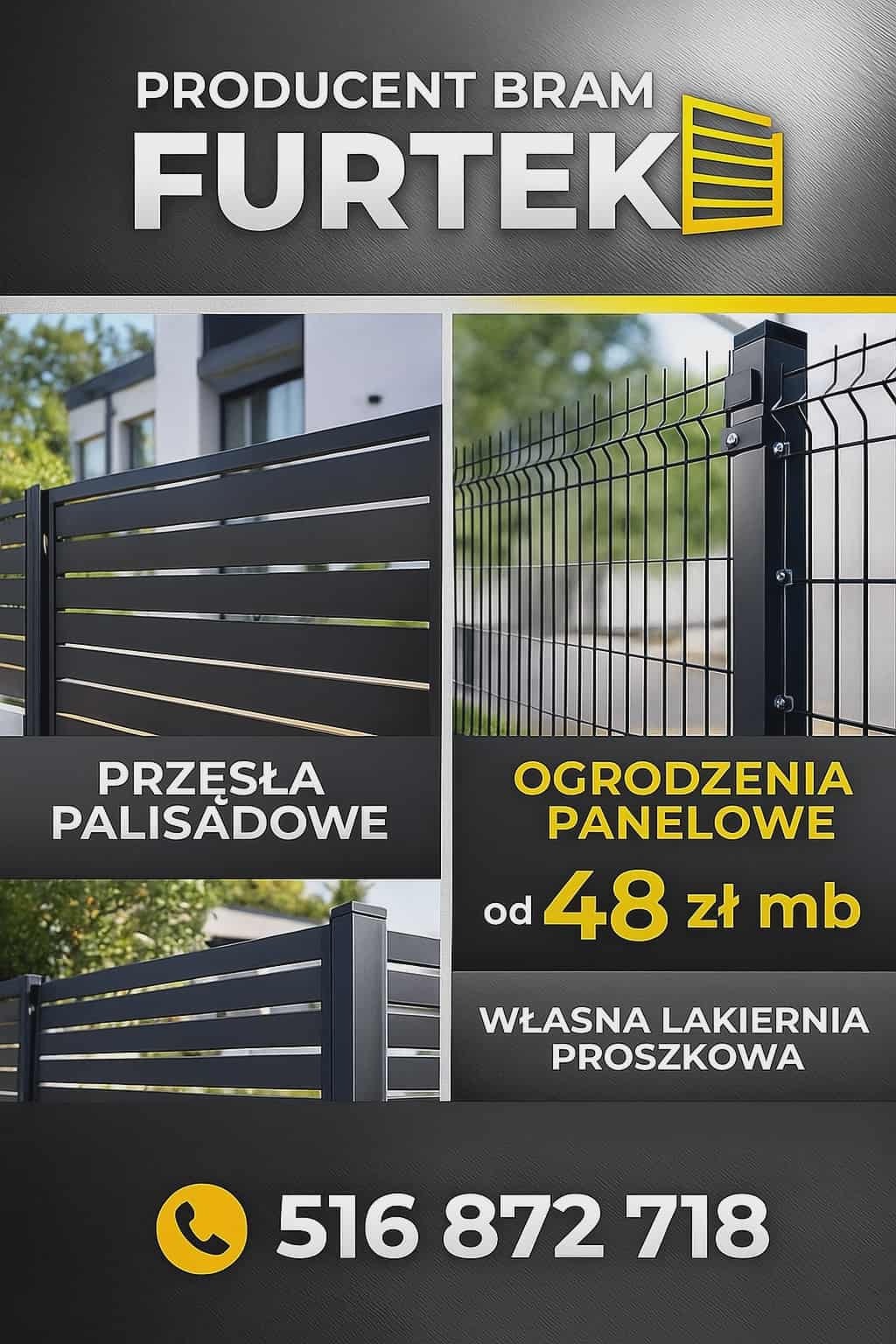 Reklama producenta bram i ogrodzeń: przęsła palisadowe i ogrodzenia panelowe w nowoczesnym stylu. Oferta lakierni proszkowej. Kontakt telefoniczny.