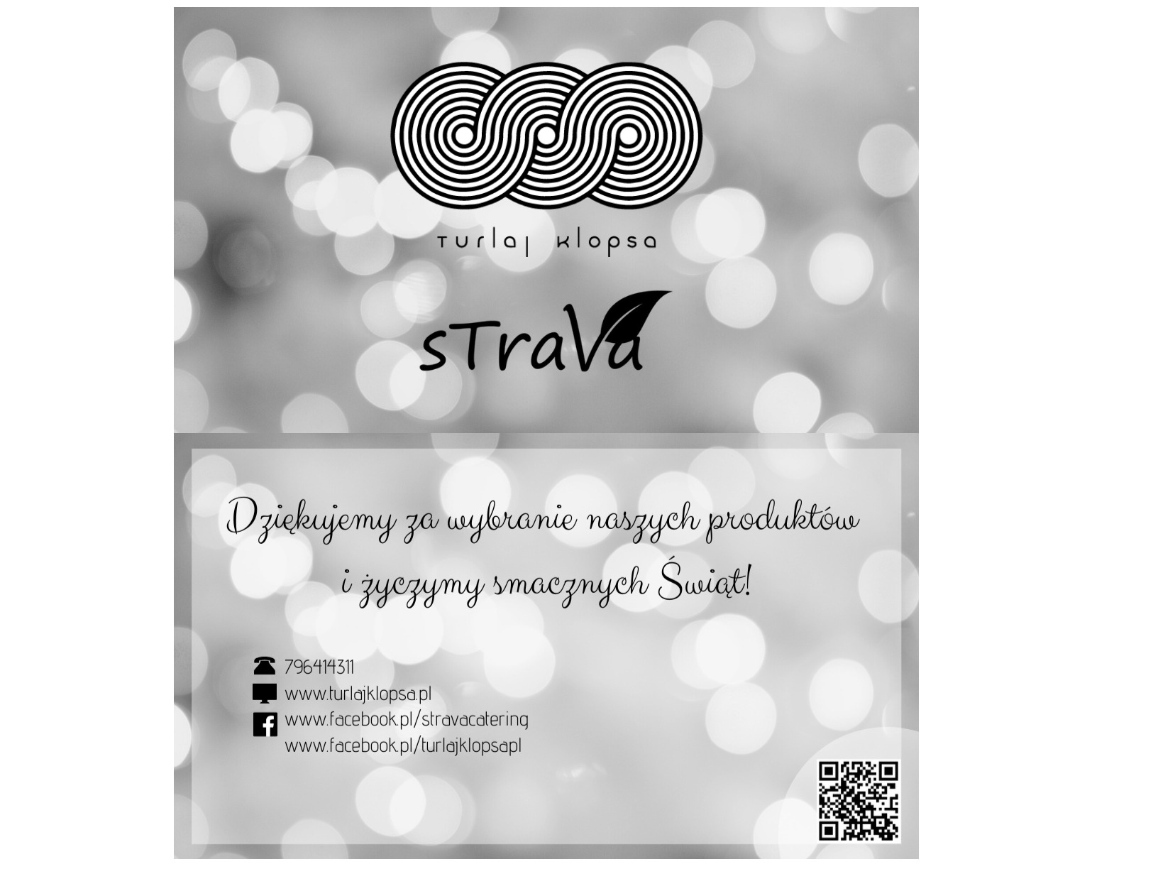 Wizytówka firmy cateringowej z logo, nazwą 'Turlaj Klopsa' i 'sTraVa', podziękowaniem za wybór produktów i życzeniami świątecznymi, danymi kontaktowymi oraz kodem QR na rozmytym tle z efektem bokeh.