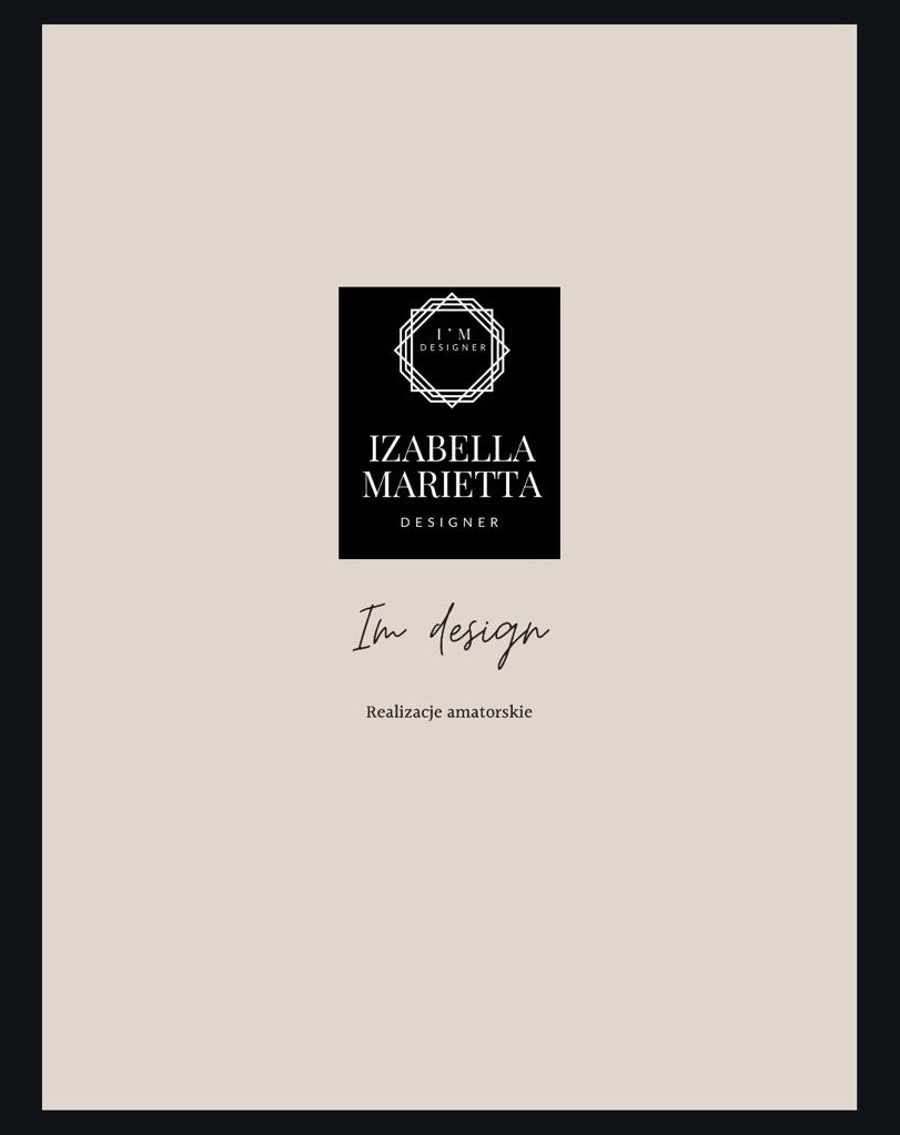 Logo firmy Izabella Marietta DESIGNER z geometrycznym symbolem w czarnym kwadracie, napis 'Im design' i informacja 'Realizacje amatorskie' na beżowym tle.