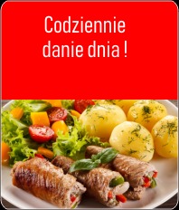 Danie dnia: roladki mięsne z warzywnym farszem, ziemniaki z koperkiem i sałatka na białym talerzu, całość ujęta w czerwonej ramce z tekstem.