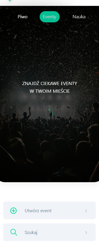 Aplikacja mobilna do wyszukiwania wydarzeń, z widokiem na tłum ludzi na koncercie, tekst 'Znajdź ciekawe eventy w Twoim mieście', przyciski 'Utwórz event' i 'Szukaj'.