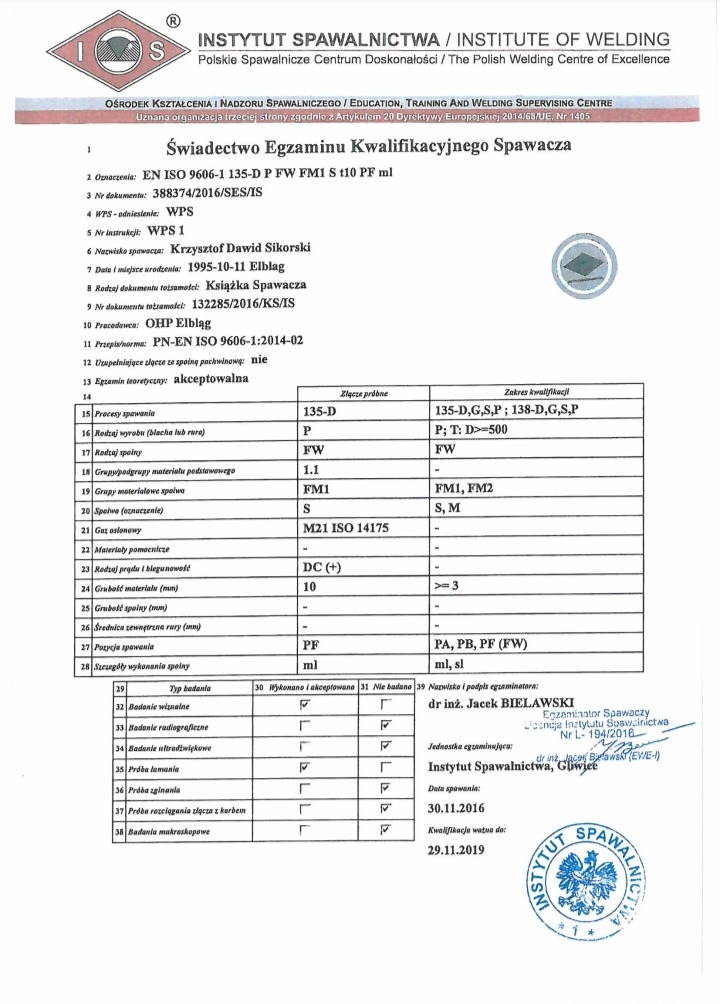 Skan świadectwa egzaminu kwalifikacyjnego spawacza wydanego przez Instytut Spawalnictwa w Gliwicach, zawierającego dane osobowe spawacza, zakres kwalifikacji, wyniki badań i podpisy egzaminatorów.