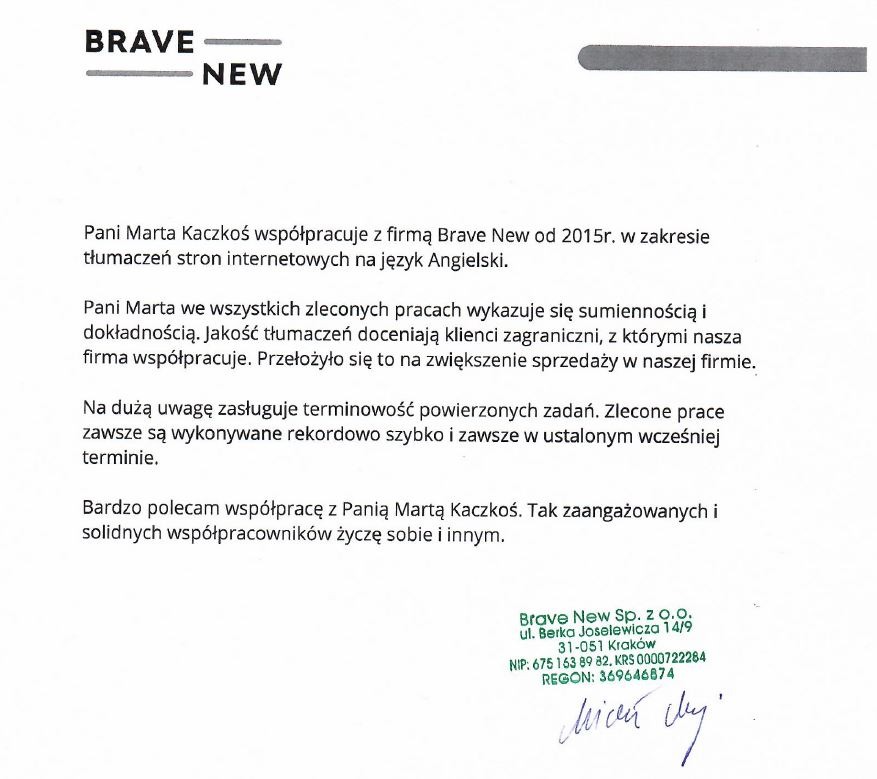 Współpraca z Brave New to sama przyjemność.