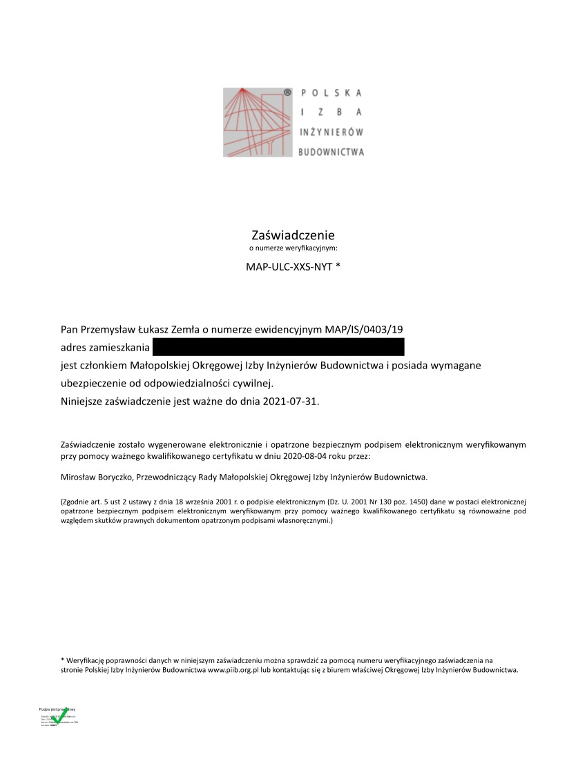 Skan zaświadczenia o przynależności do Polskiej Izby Inżynierów Budownictwa, z datą ważności do 2021-07-31 oraz numerem weryfikacyjnym MAP-ULC-XXS-NYT.