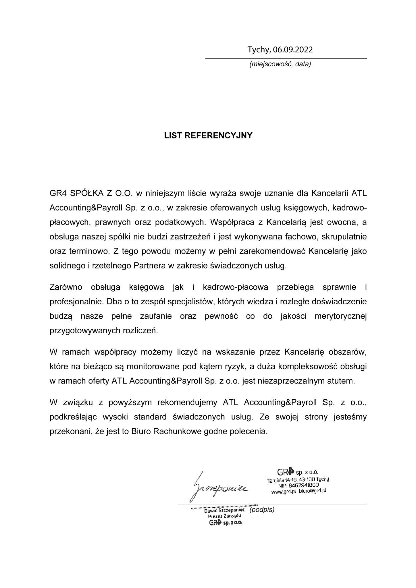 Skan listu referencyjnego od GR4 Sp. z o.o. dla Kancelarii ATL Accounting&Payroll Sp. z o.o., potwierdzający wysoką jakość usług księgowych, kadrowo-płacowych, prawnych i podatkowych.