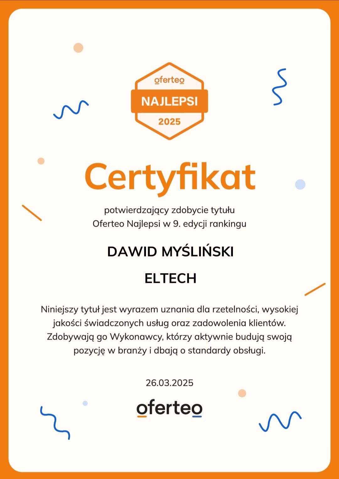 Certyfikat Oferteo Najlepsi 2025 dla Dawida Myślińskiego ELTECH, potwierdzający uznanie dla rzetelności i jakości świadczonych usług.