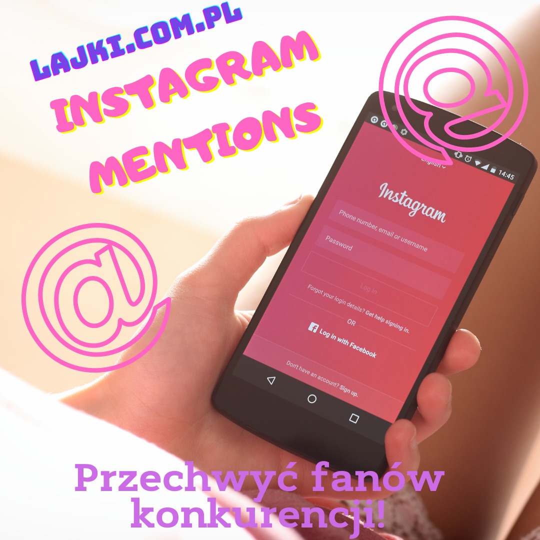 Smartfon w dłoni z wyświetlonym ekranem logowania do Instagrama, otoczony grafikami z logo @ i napisem 'Lajki.com.pl Instagram Mentions' oraz 'Przechwyć fanów konkurencji!'.