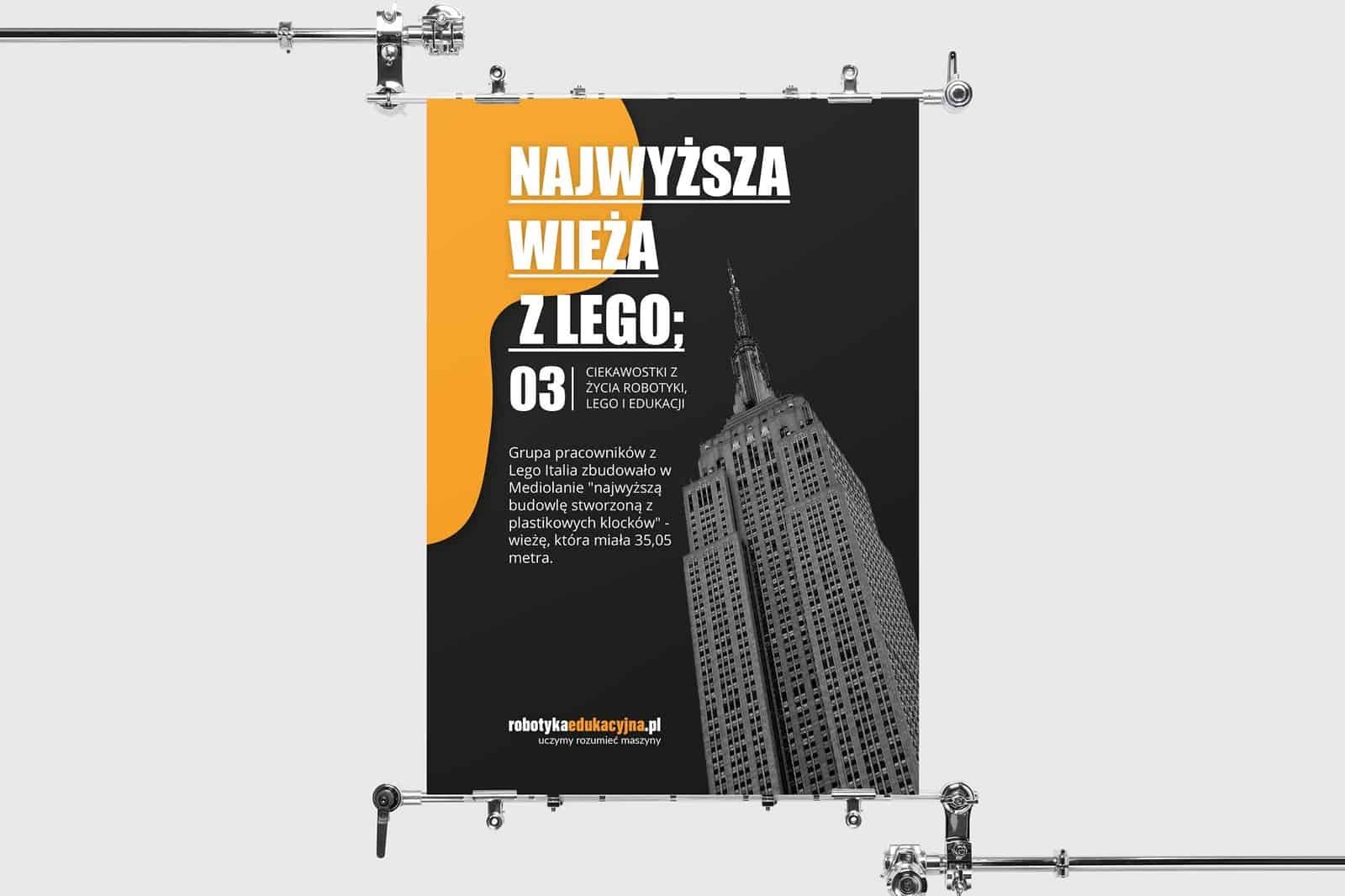 Plakat reklamowy z informacją o najwyższej wieży zbudowanej z klocków Lego przez Lego Italia w Mediolanie, z czarno-białym zdjęciem wieżowca w tle i logotypem firmy robotykaedukacyjna.pl w dolnej...