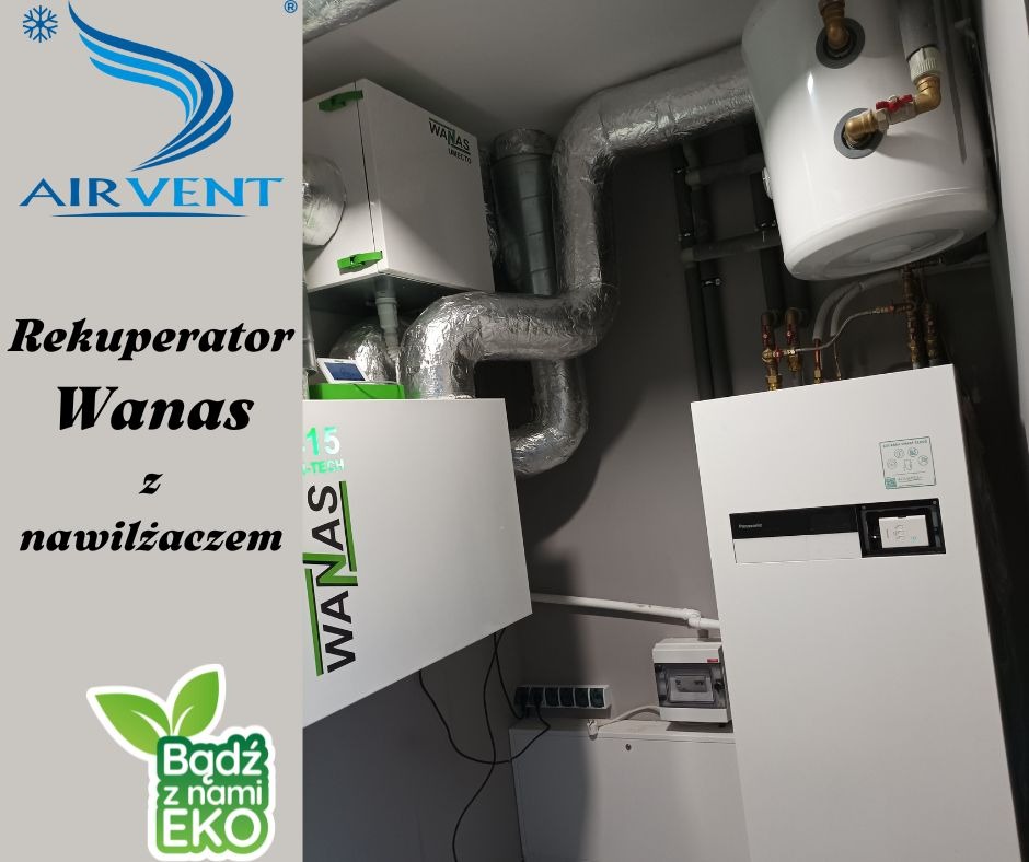Zainstalowany rekuperator Wanas z nawilżaczem, widoczne rury wentylacyjne w izolacji aluminiowej oraz bojler i pompa ciepła w szarej kotłowni.