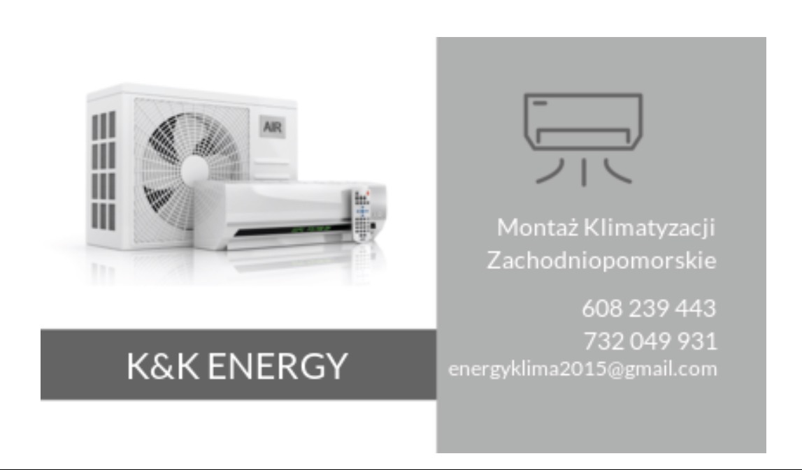 Wizualizacja klimatyzatora split z jednostką zewnętrzną i wewnętrzną, obok logo firmy K&K Energy oraz danych kontaktowych do montażu klimatyzacji w Zachodniopomorskim.