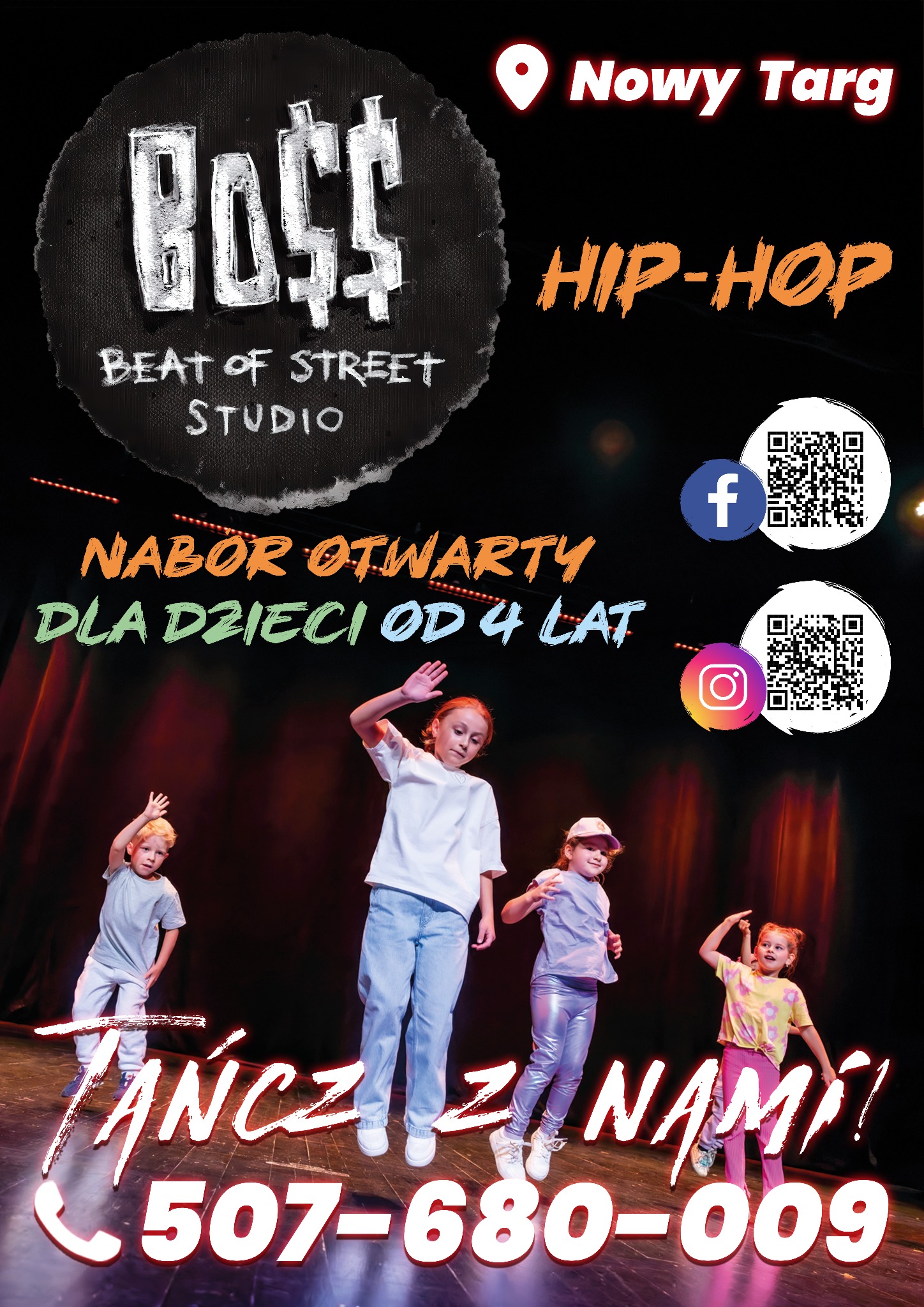 Plakat reklamowy studia tańca w Nowym Targu z logo BOSS Beat of Street Studio, informacją o naborze dla dzieci od 4 lat i hasłem 'Tańcz z nami!', prezentujący czwórkę dzieci w trakcie zajęć hip-hop...