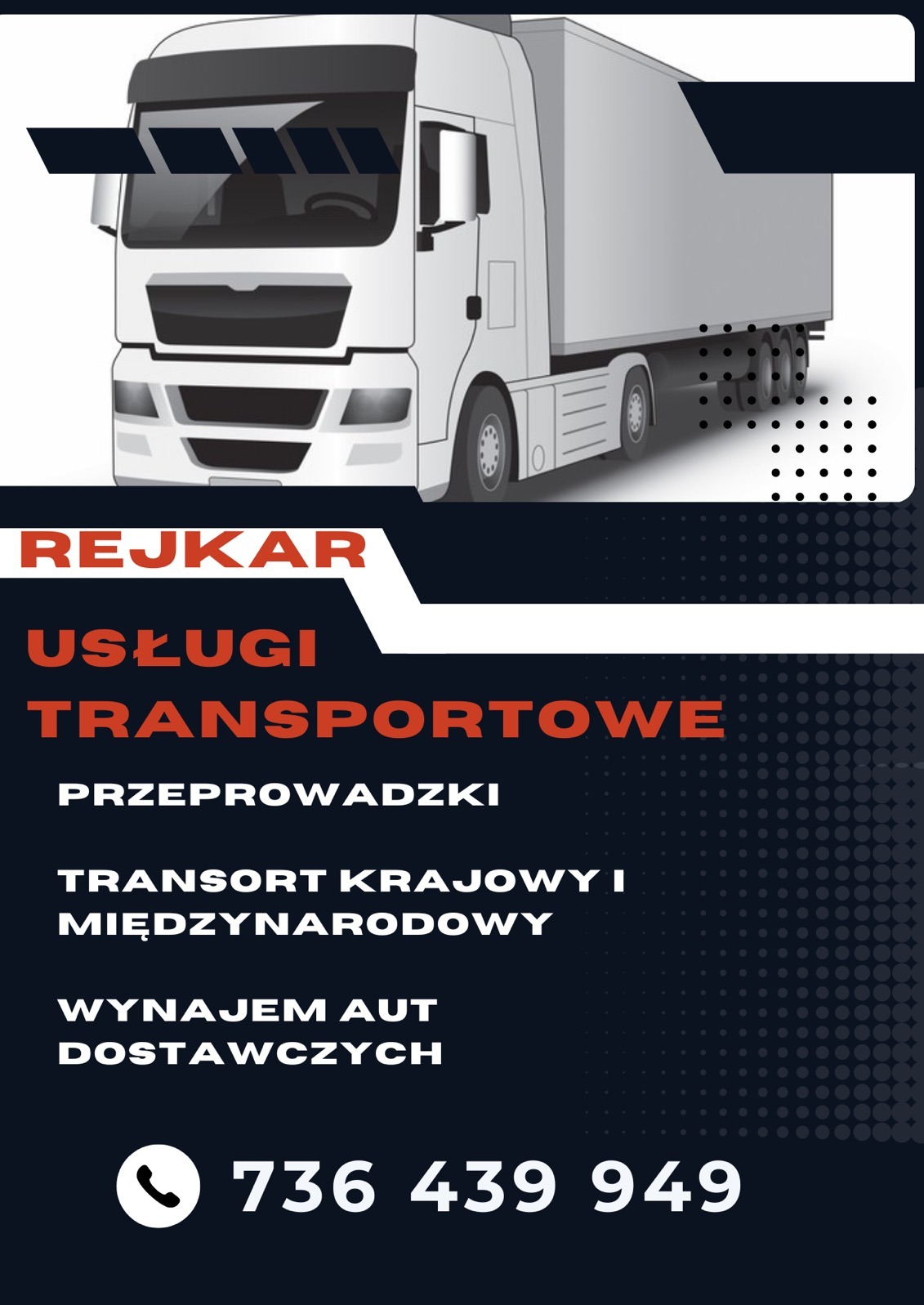 Grafika reklamowa firmy transportowej z ilustracją białej ciężarówki na górze i informacjami kontaktowymi oraz zakresem usług na dole, na ciemnym tle z deseniem kropek.