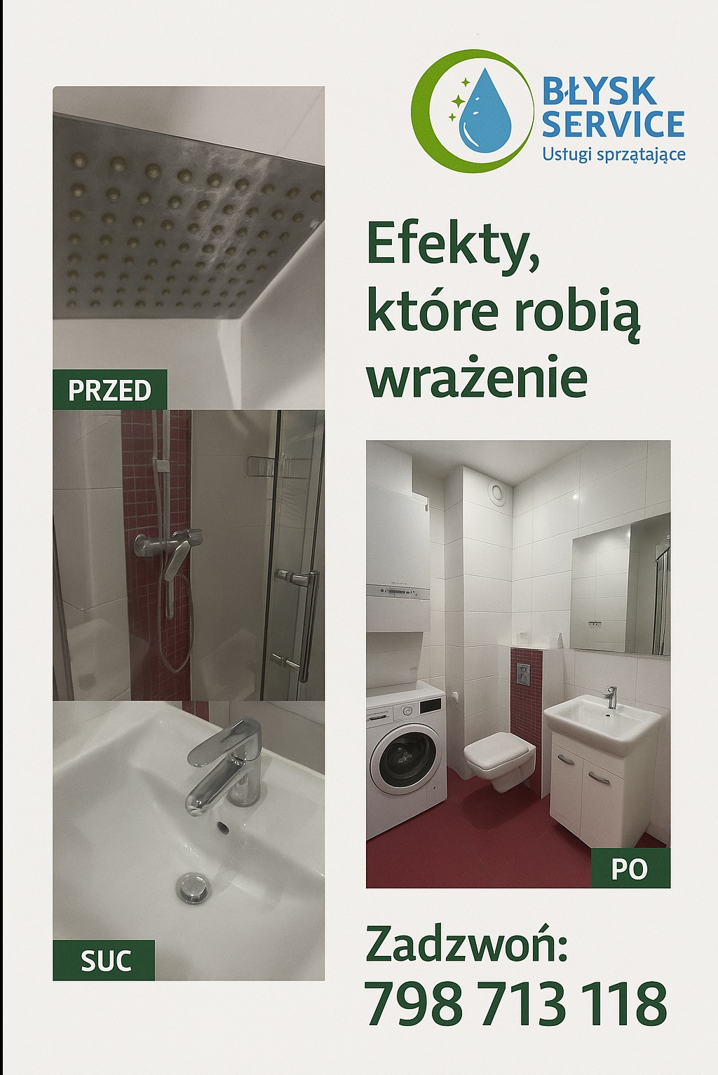 Porównanie stanu łazienki przed i po sprzątaniu: widok na zanieczyszczoną deszczownicę i umywalkę z armaturą 'przed' oraz czystą łazienkę z pralką i umywalką 'po', z logo firmy sprzątającej...