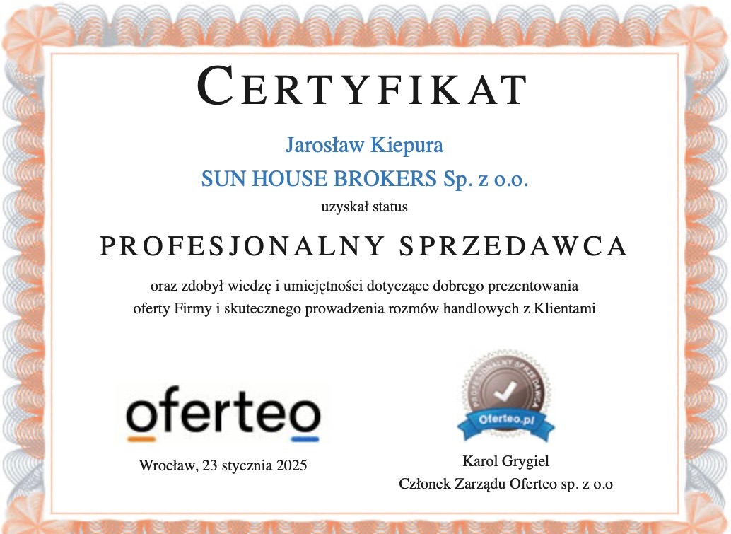 Certyfikat profesjonalnego sprzedawcy dla SUN HOUSE BROKERS Sp. z o.o. wystawiony przez Oferteo, podpisany przez Karola Grygiela, członka zarządu Oferteo sp. z o.o.
