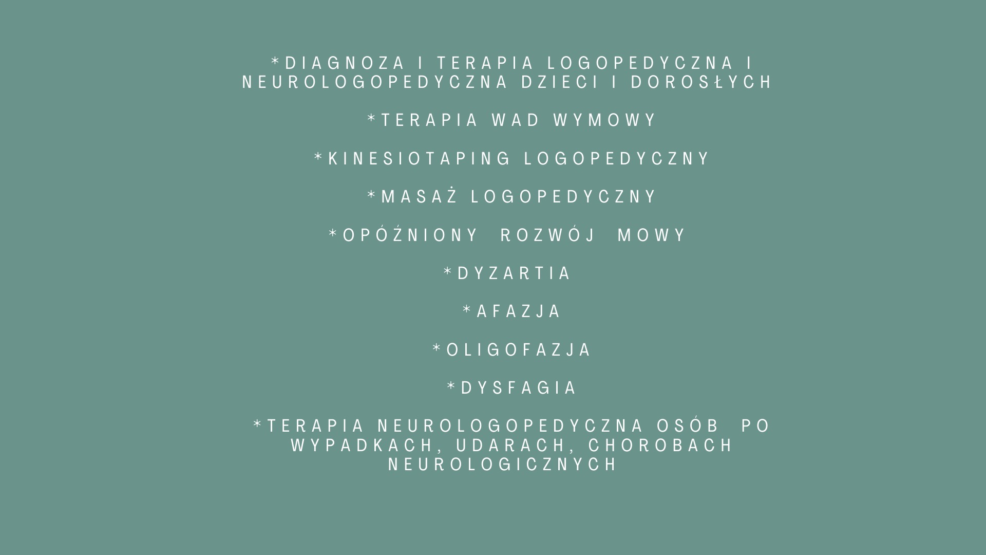 Lista usług logopedycznych i neurologopedycznych, w tym terapia wad wymowy, kinesiotaping, masaż, dyzartria, afazja, oligofazja, dysfagia oraz terapia osób po wypadkach i udarach, wyświetlana...