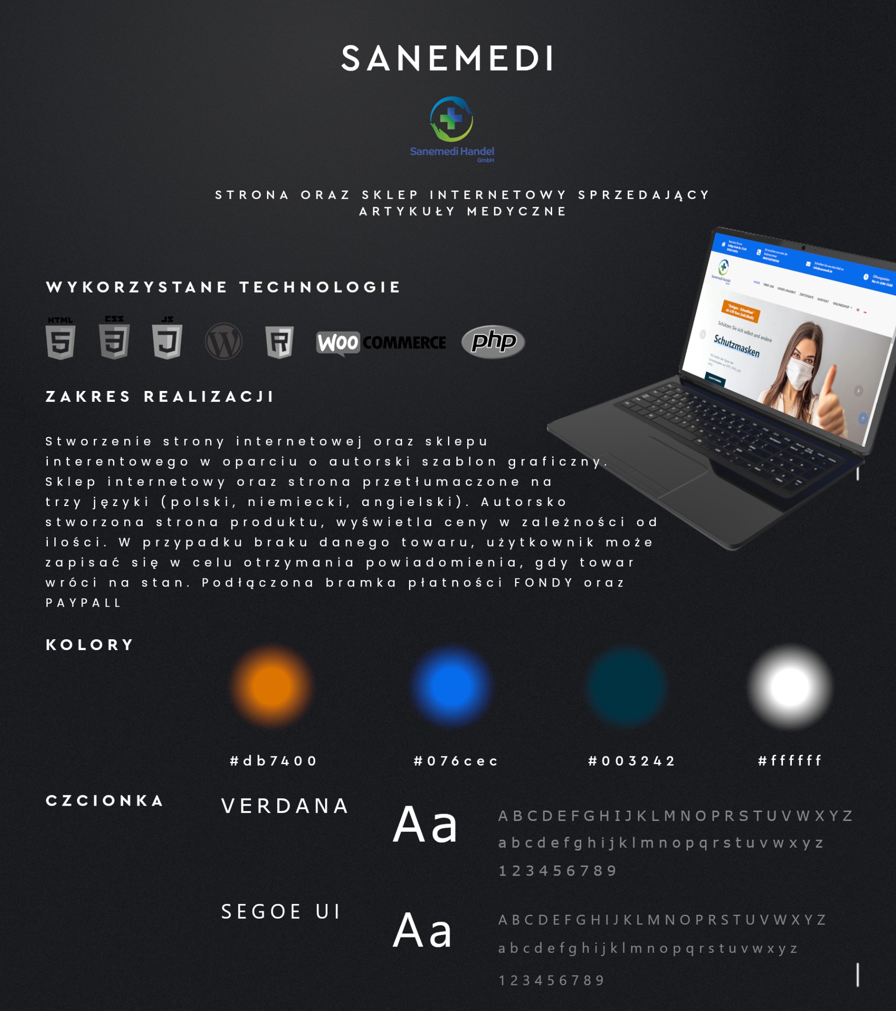 Prezentacja projektu strony internetowej sklepu medycznego Sanemedi, z informacjami o wykorzystanych technologiach (HTML5, CSS3, JavaScript, Wordpress, WooCommerce, PHP), kolorach, czcionkach...