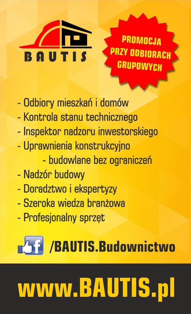 Grafika reklamowa firmy BAUTIS z logo, informacjami o ofercie: odbiory mieszkań i domów, kontrola stanu technicznego, inspektor nadzoru inwestorskiego, nadzór budowy i promocją przy odbiorach...