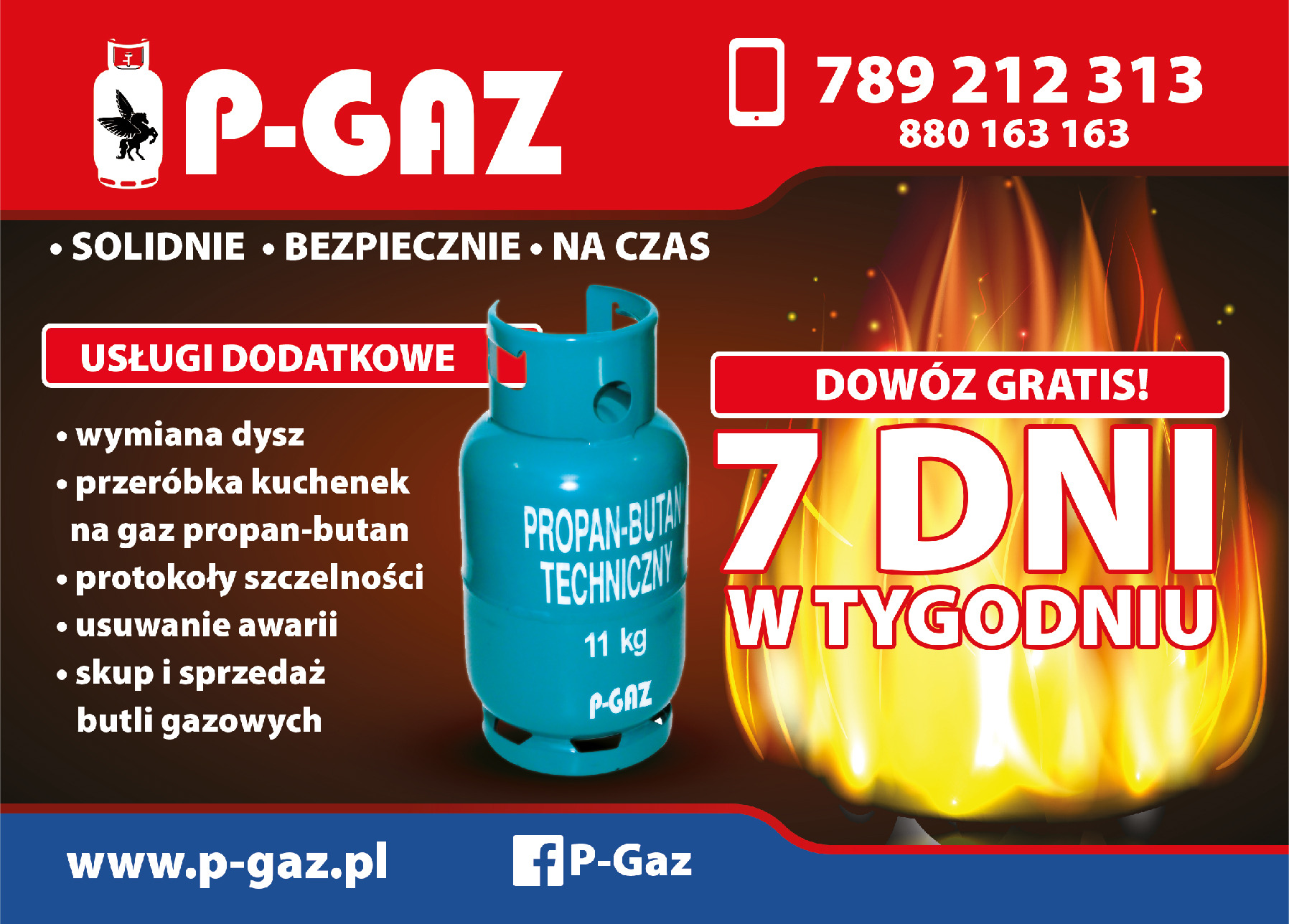 Reklama firmy P-GAZ z turkusową butlą gazową propan-butan, informacją o darmowym dowozie 7 dni w tygodniu, usługach dodatkowych oraz danymi kontaktowymi.