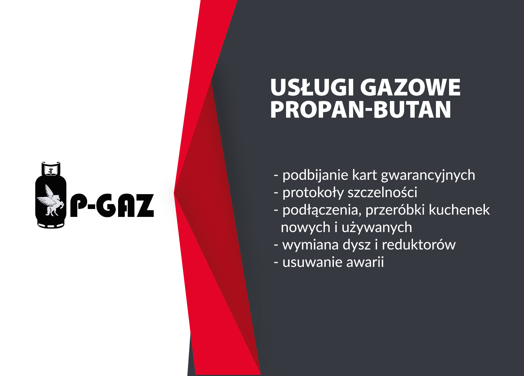 Grafika reklamowa firmy P-GAZ oferującej usługi gazowe propan-butan, w tym podbijanie kart gwarancyjnych, protokoły szczelności, podłączenia i przeróbki kuchenek, wymianę dysz i reduktorów...
