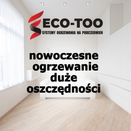 Eco-TOO - Ogrzewanie na podczerwień - Pogotowie Elektryczne Opole