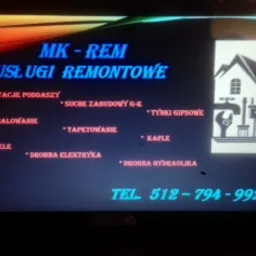Reklama firmy remontowej MK-REM z listą usług: adaptacje poddaszy, suche zabudowy G-K, tynki gipsowe, panele, drobna elektryka i hydraulika oraz numerem telefonu.