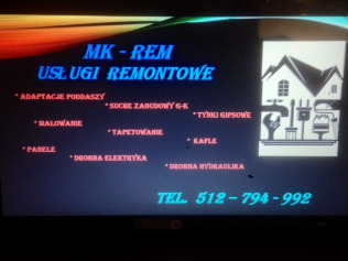 Reklama firmy remontowej MK-REM z listą usług: adaptacje poddaszy, suche zabudowy G-K, tynki gipsowe, panele, drobna elektryka i hydraulika oraz numerem telefonu.