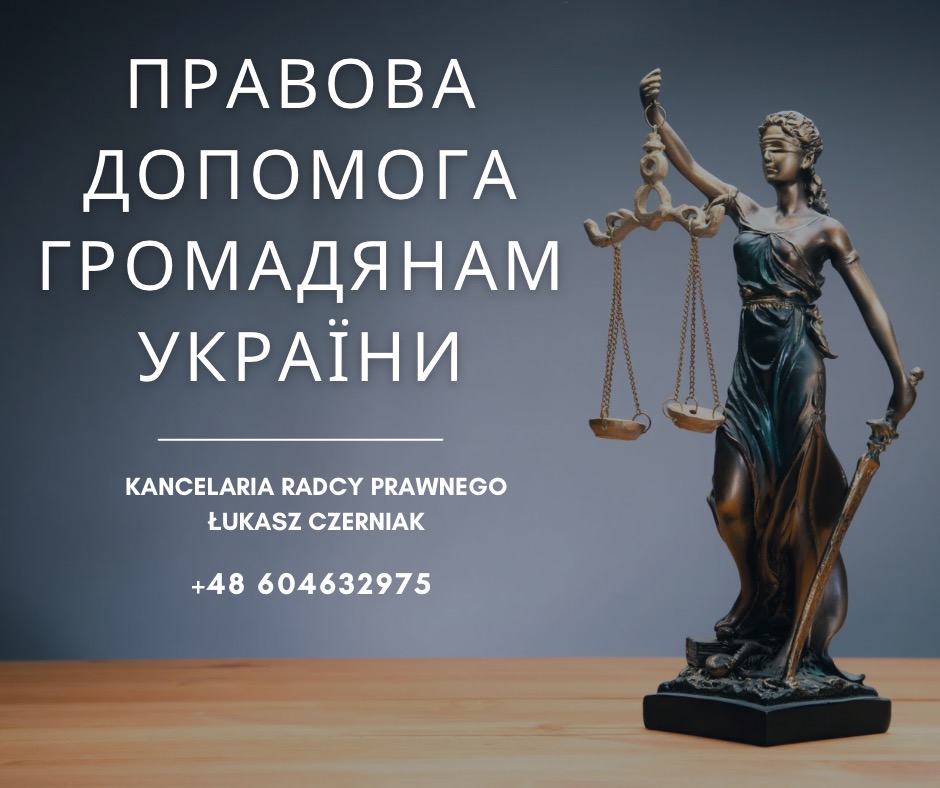 Statua Temidy z wagą i mieczem, obok napis w języku ukraińskim 'Prawowa pomoc dla obywateli Ukrainy', poniżej dane kontaktowe kancelarii radcy prawnego Łukasza Czerniaka.