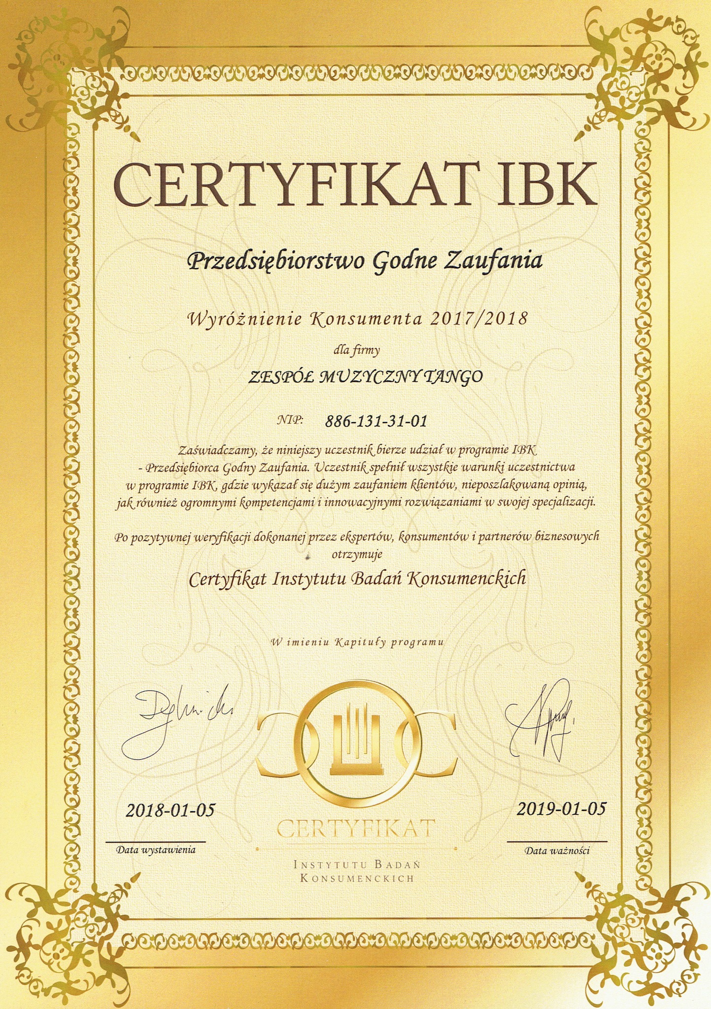 Skan certyfikatu 'Przedsiębiorstwo Godne Zaufania' dla zespołu muzycznego Tango, przyznanego przez Instytut Badań Konsumenckich, z datami ważności 2018-01-05 i 2019-01-05.