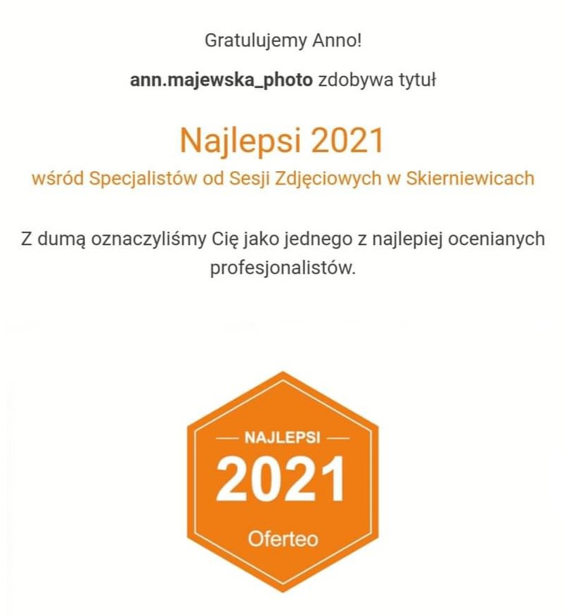 Certyfikat Oferteo Najlepsi 2021 dla ann.majewska_photo, specjalisty od sesji zdjęciowych w Skierniewicach.