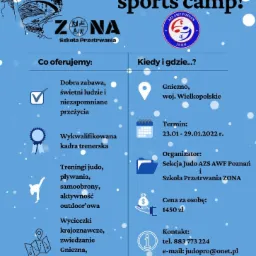 Plakat reklamowy sportowego obozu w Gnieźnie, oferującego treningi judo, pływanie, samoobronę, wycieczki krajoznawcze i zajęcia survivalowe, organizowanego przez Sekcję Judo AZS AWF Poznań i Szkołę...