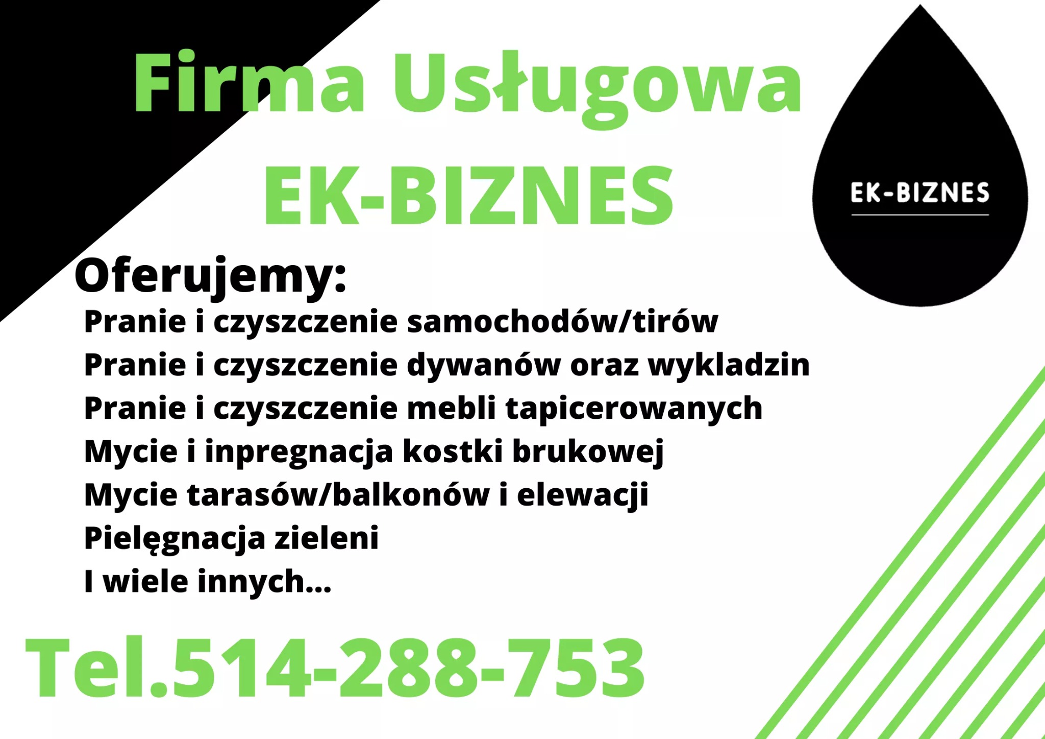 Grafika reklamowa firmy EK-BIZNES oferującej usługi prania dywanów, mebli tapicerowanych, mycia kostki brukowej, elewacji, tarasów i pielęgnacji zieleni. Logo firmy w kształcie kropli na czarnym...