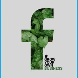Litera F wypełniona zielonymi liśćmi rośliny, z hasłem '# GROW YOUR OWN BUSINESS' w dolnym prawym rogu, na jasnoszarym tle z niebieską ramką.