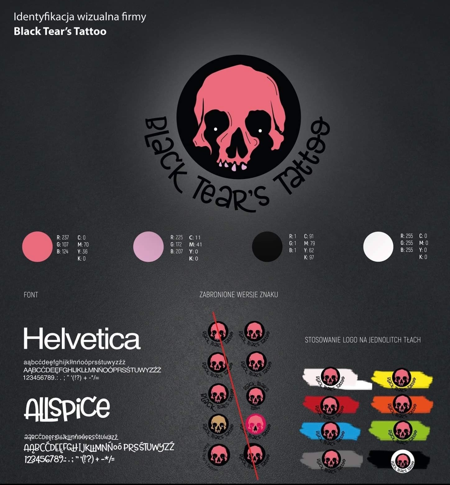 Identyfikacja wizualna firmy Black Tear's Tattoo prezentująca logo z czaszką, paletę kolorów (różowy, czarny, biały), przykładowe fonty Helvetica i Allspice oraz niedozwolone wersje logo i jego...