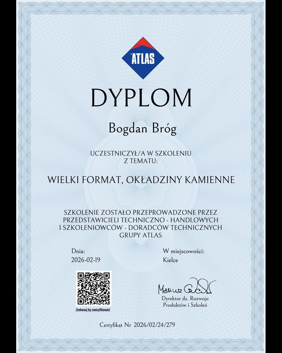 Dyplom Atlas dla Bogdana Bróga za szkolenie z wielkiego formatu i okładzin kamiennych. Certyfikat z datą 2026-02-19 i podpisem dyrektora ds. rozwoju produktów i szkoleń.
