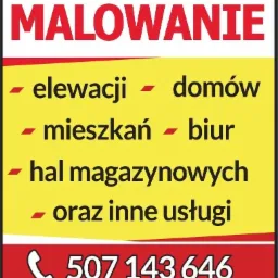 Ogłoszenie o malowaniu elewacji, dom&oacute;w, mieszkań, biur i hal magazynowych z numerem telefonu.