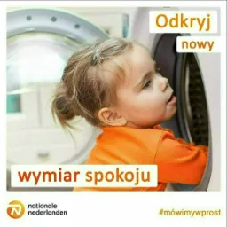 Dziewczynka w pomarańczowej bluzce zagląda do wnętrza pralki; obok hasła reklamowe 'Odkryj nowy wymiar spokoju' oraz logo Nationale Nederlanden i hashtag #mówimywprost.