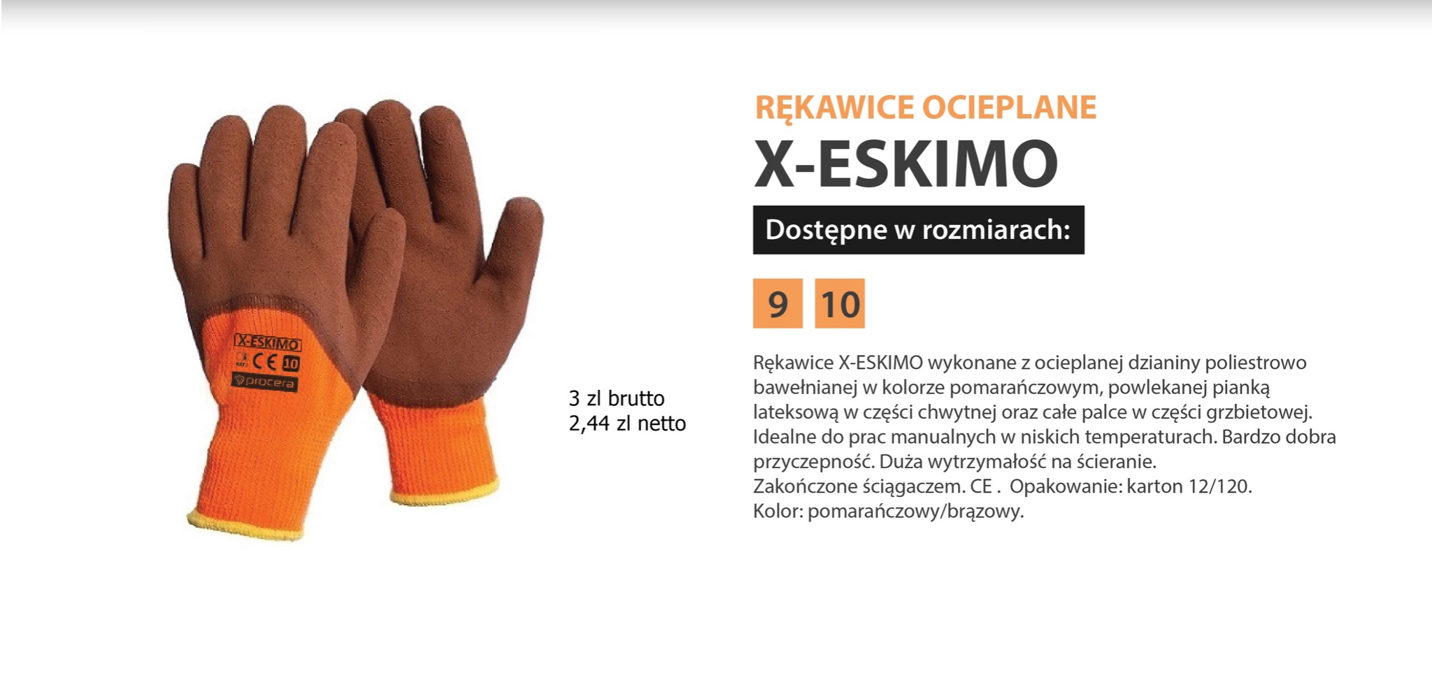 Ocieplane rękawice robocze X-Eskimo w kolorze pomarańczowo-brązowym, z elastycznym ściągaczem, prezentowane na białym tle z widoczną etykietą z certyfikatem CE i ceną.