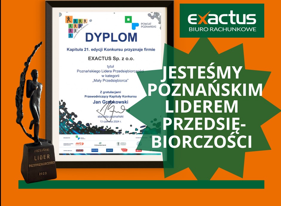 Statuetka Poznańskiego Lidera Przedsiębiorczości 2023 obok dyplomu dla EXACTUS Sp. z o.o. za tytuł Poznańskiego Lidera Przedsiębiorczości w kategorii Mały Przedsiębiorca, z widocznym logo biura...