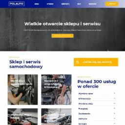 Strona internetowa firmy Polauto.com.pl prezentuje sklep i serwis samochodowy, z nagłówkiem informującym o wielkim otwarciu, ofertą ponad 300 usług i możliwością umówienia się na wizytę.