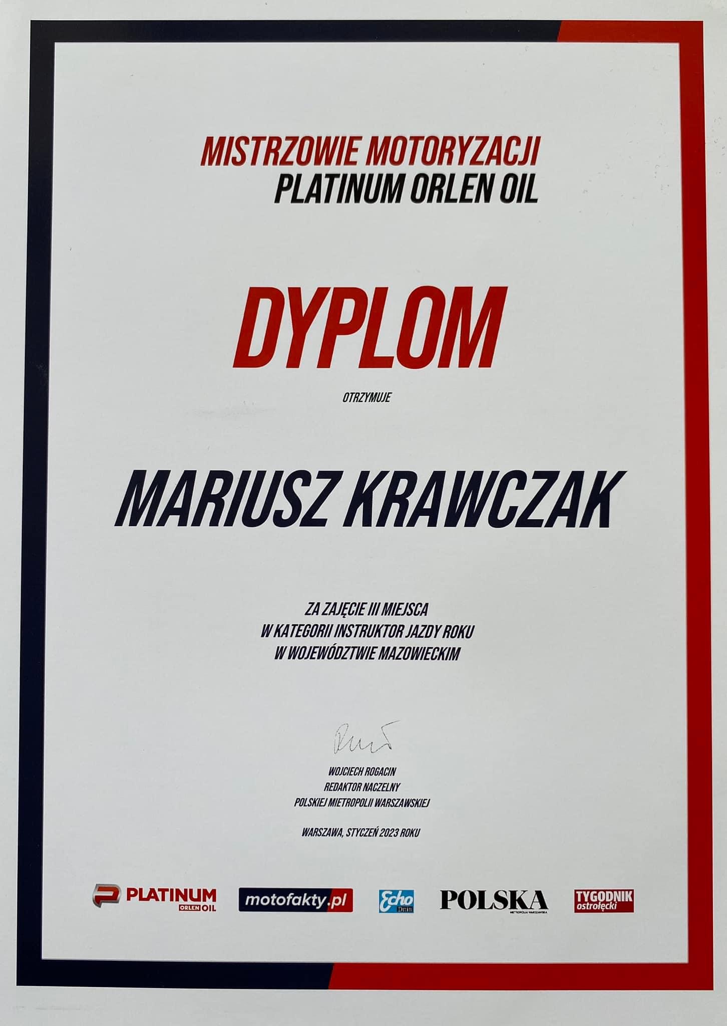 Dyplom dla Mariusza Krawczaka za zajęcie III miejsca w kategorii Instruktor Jazdy Roku w województwie mazowieckim, sygnowany przez Redaktora Naczelnego Polskiej Metropolii Warszawskiej.