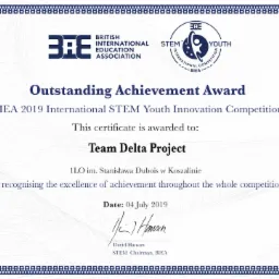 Certyfikat 'Outstanding Achievement Award' dla Team Delta Project za udział w BIEA 2019 International STEM Youth Innovation Competition, przyznany 4 lipca 2019 roku.