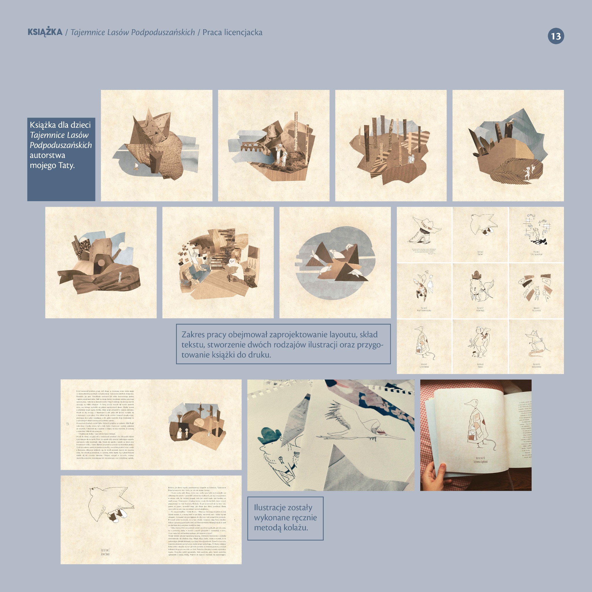 Prezentacja ilustracji do książki dla dzieci 'Tajemnice Lasów Podpoduszańskich', wykonanych techniką kolażu, z różnymi scenami i postaciami zwierząt oraz fragmentami tekstu.