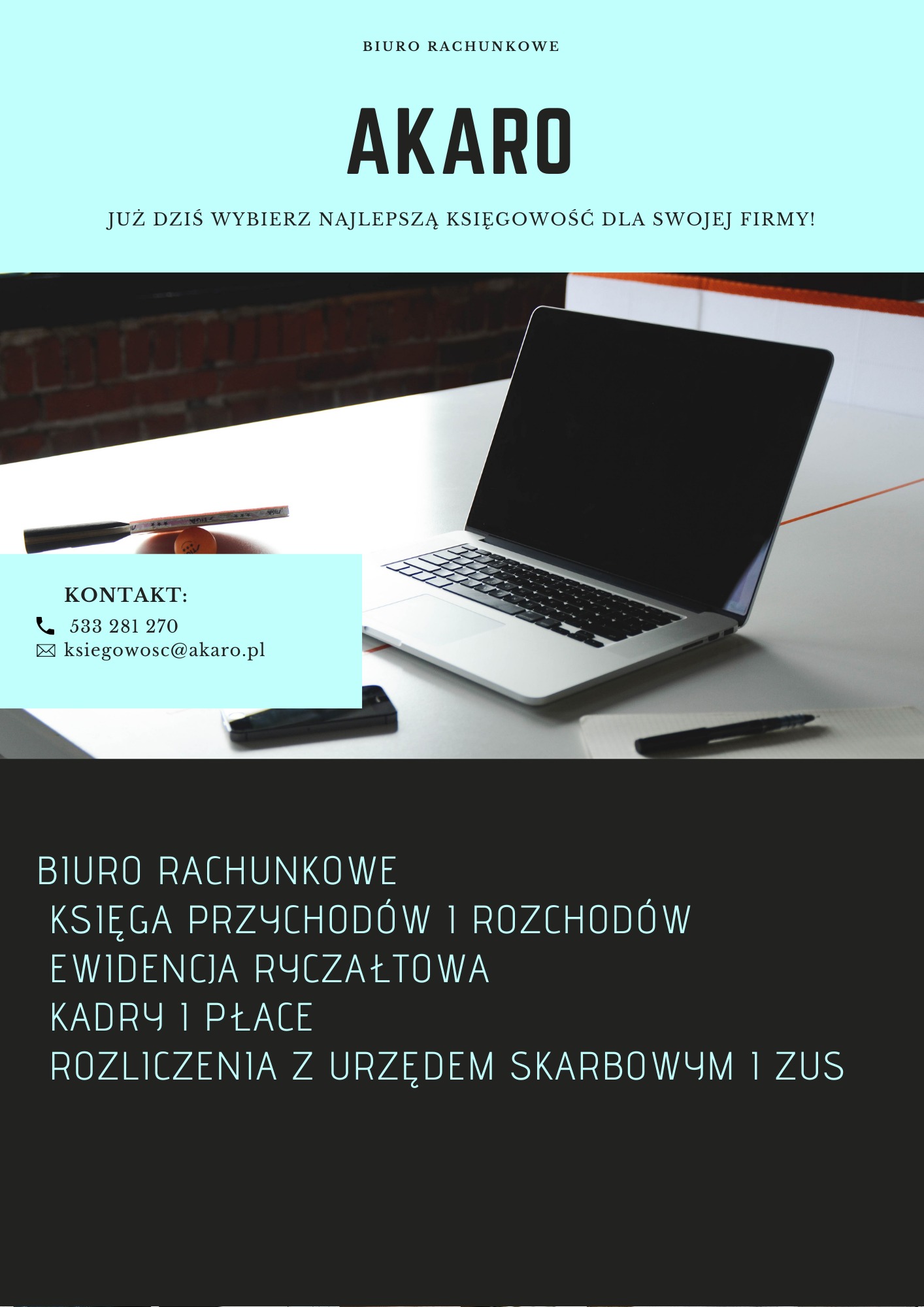 Reklama z laptopem na biurku, promująca usługi księgowe, z danymi kontaktowymi i hasłem 'Już dziś wybierz najlepszą księgowość dla swojej firmy!'